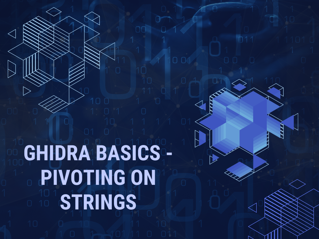 Ghidra Basics - Pivoting from String Cross References